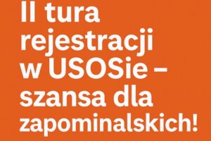 II tura rejestracji w USOSie – szansa dla zapominalskich!